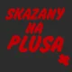 skazanynaplusa