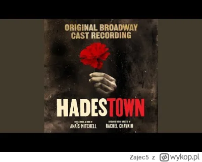 Zajec5 - Hadestown - Wait for Me
