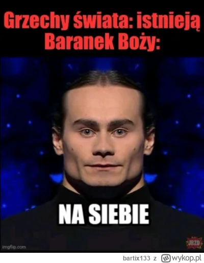 bartix133 - #1z10 #heheszki #humorobrazkowy