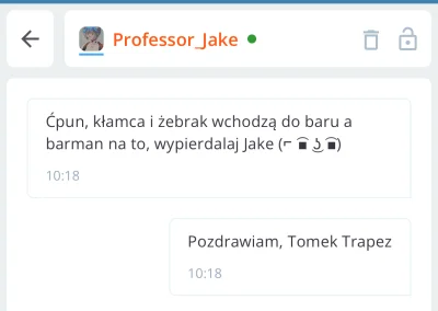 prof-tomasz-trapez - @OmgLolWtf: 
Pozdrawiam, Tomek Trapez