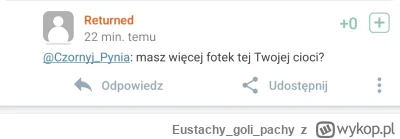 Eustachygolipachy - @Returned no tak, tutaj można pytać o takie rzeczy