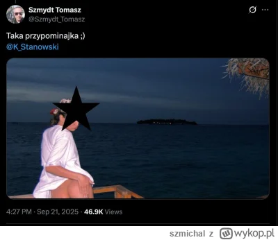 szmichal - Jeśli okaże się, że ta laska była Stanowskiemu podstawiona przez obcy wywi...