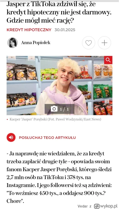 Vedar - UŻYTKOWNICY TIKTOKA SĄ W SZOKU!

#kredythipoteczny #mieszkanie #nieruchomosci...