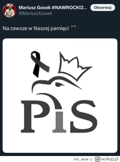 ish_waw - Gosek osobiście ogłosił, że w dniu dzisiejszym zmarzł PiS.

#bekazpisu #pol...