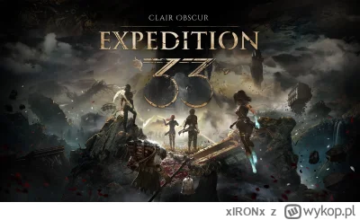 xIRONx - Clair Obscur: Expedition 33 – tak się robi otwarcia, które wciągają bez resz...