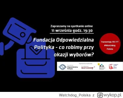 WatchdogPolska - Już o 19.30 oddajemy mikrofon Zofii Lutkiewicz z Fundacji Odpowiedzi...