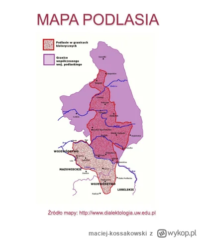 maciej-kossakowski - Podlasie poza dwoma punktami nie ma dostępu do granicy.