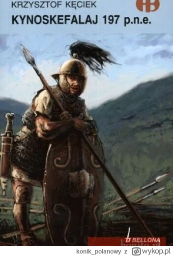 konik_polanowy - 374 + 1 = 375

Tytuł: Kynoskefalaj 197 p.n.e.
Autor: Krzysztof Kęcie...