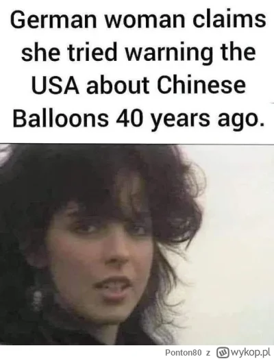 Ponton80 - pewna kobieta z Niemiec ostrzegała przed balonami jakieś 40 lat temu, przy...