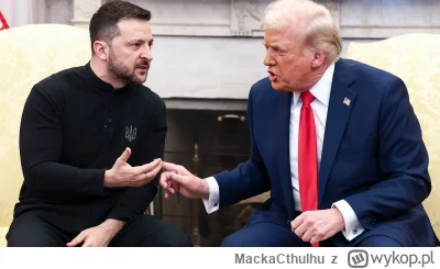 MackaCthulhu - Dosłownie Zelenski nie powiedział nic za co możnaby było się tak w----...
