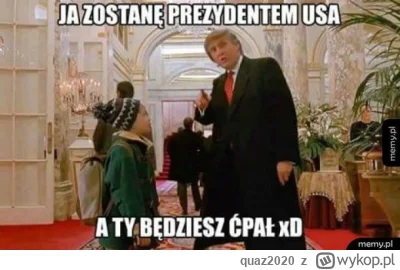 quaz2020 - #kevin #kevinsamwdomu #trump #heheszki #humorobrazkowy