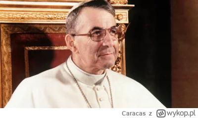 Caracas - Jan Paweł I – Papież, który chciał oczyścić Watykan. Reformator, symbol skr...