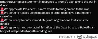 Frygus96 - #wojna #izrael #hamas #gaza #palestyna 

Hamas zgodził się na warunki zawi...