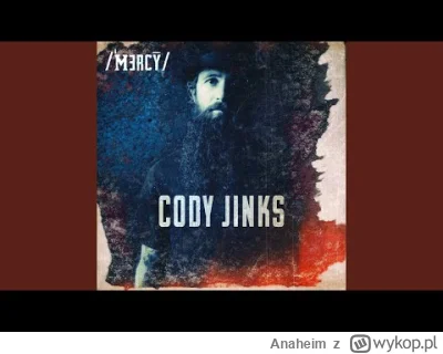 Anaheim - Cody Jinks - Feeding the Flames