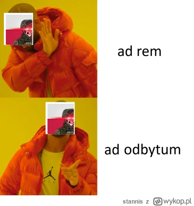 stannis - >odbyt do końca nie popękał

@eduardo-garcia: tak się oburzyłeś, że ktoś ni...