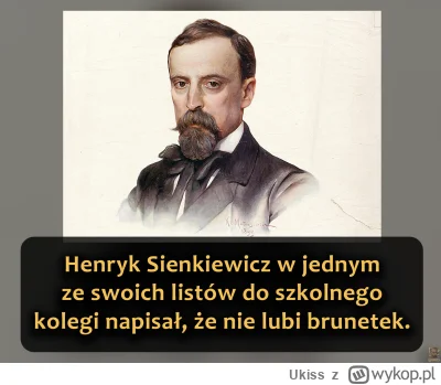 Ukiss - Pierwszy polski noblista pisał listy do wielu osób - rodziny, znajomych, nauk...