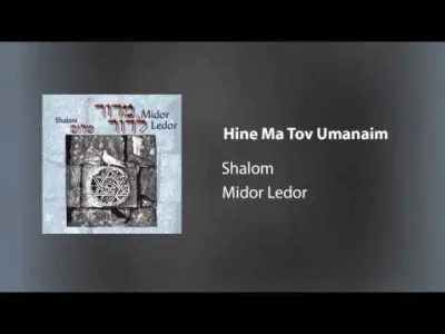 XaDasz - @yourgrandma: Shalom - Hine Ma Tov Umanaim [Jewish Music]