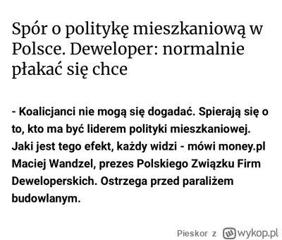 Pieskor - Bezczelni. K---a nie tak dawno mieszkania byly po 8k metr i nie bylo parali...