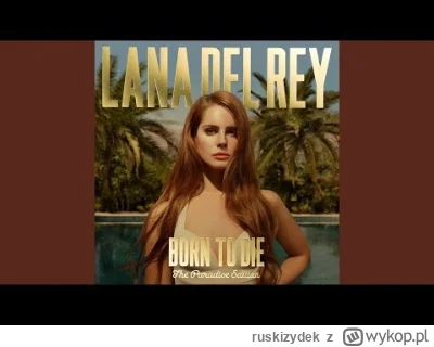 ruskizydek - #miszkapoleca #lanadelrey
Lana Del Rey - Cola