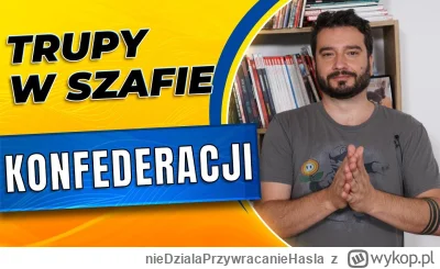 nieDzialaPrzywracanieHasla - jakby ktoś mnie zapytał czemu zrezygnowałem z konfederac...