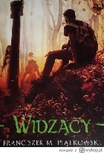 morgul2 - 803 + 1 = 804

Tytuł: Widzący
Autor: Franciszek Piątkowski
Gatunek: fantasy...