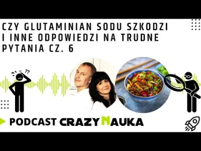 POPCORN-KERNAL - Czy glutaminian sodu szkodzi i inne odpowiedzi na trudne pytania - [...