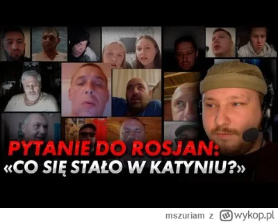mszuriam - Masssakra :( , grubo 2023
Pytam Rosjan o Katyń
https://youtu.be/5y2ixG0DPP...