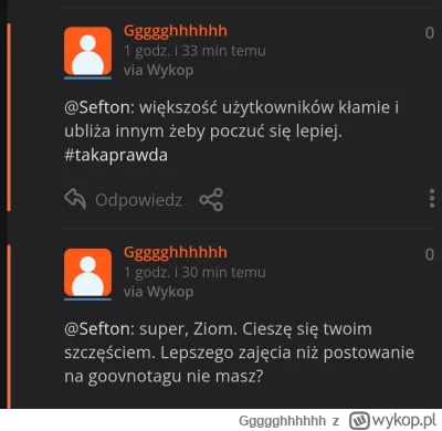 Ggggghhhhhh - @Sefton:  najwyraźniej wziąłeś do siebie mój komentarz o większości wyk...