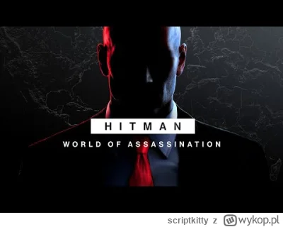 scriptkitty - @Hemingwayy: To może moja ulubiona gra: Hitman - World of Assasination....