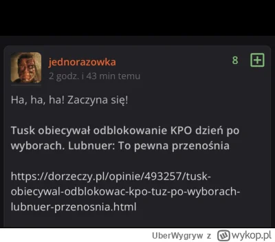 UberWygryw - Zaraz Tusk wam odblokuje KPO zebyscie to rozkladli XD

#bekazprawakow #p...
