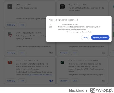 blackbird - j---ć #chrome
dziś #google wyłączylo mi #ublock (po raz któryś już z kole...