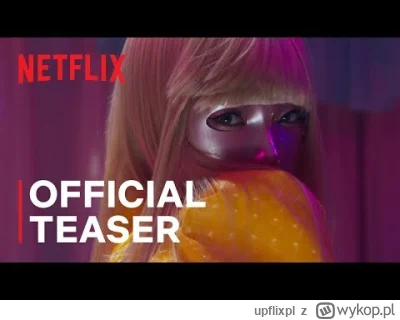 upflixpl - Dziewczyna w masce oraz Krawiec na zwiastunach od Netflixa

Netflix poka...