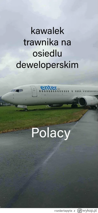 rozdartapyta - #heheszki #samoloty #nieruchomosci