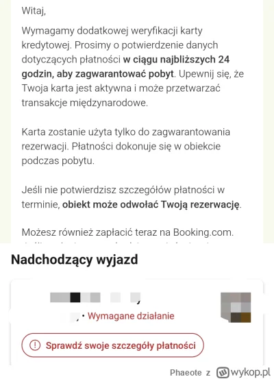 Phaeote - Czy ktoś spotkał się z taka sytuacja? Dostałam poniższego maila od Booking ...