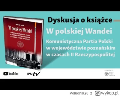 Poludnik20 - Komunistyczna Partia Polski w województwie poznańskim w czasach II Rzecz...