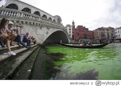 wedrowycz - @alberto81: może to akcja tych samych ekologów, co w Wenecji