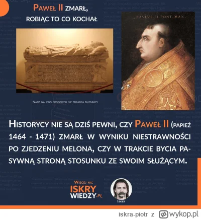iskra-piotr - Papież, który zmarł od melona, albo totalnie czegoś innego, historycy n...