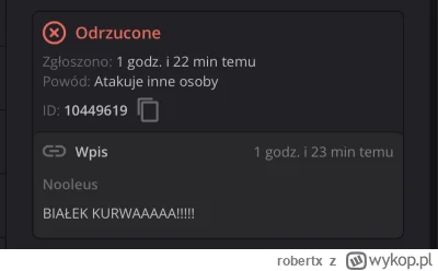 robertx - Oficjalnie można nazywać kogoś k---ą? Czy tylko administratora tego portalu...