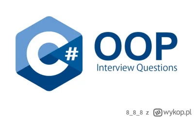 888 - Możecie polecić kurs (tekstowy, w ostateczności video) oop c# dla osoby która p...