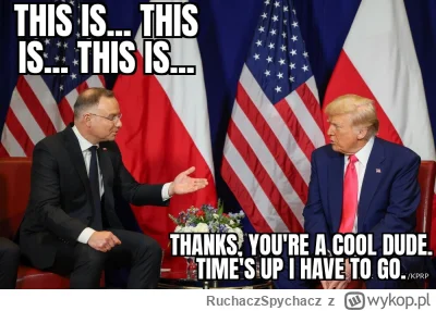 RuchaczSpychacz - #duda #polityka