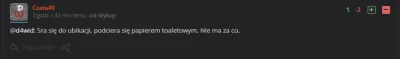 d4wid - @d4wid: odpowiedź kacapa na pytanie czy się sra na ruską flagę.

Z tym sranie...