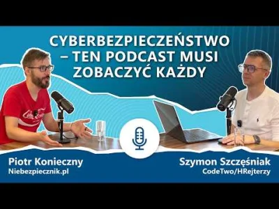 POPCORN-KERNAL - Ile Polacy wiedzą o cyber-zagrożeniach? Ten jeden podcast musisz prz...