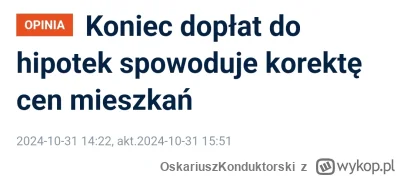 OskariuszKonduktorski - Korekta to znaczy, że ceny w górę, tak?

#nieruchomosci