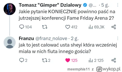 meemphis11 - #famemma 
Zmieniając temat to pamiętajcie, że dziś konferencja

XD