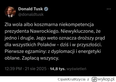 CipakKrulRzycia - #polityka #tusk #nawrocki #energetyka #polska #bekazpisu