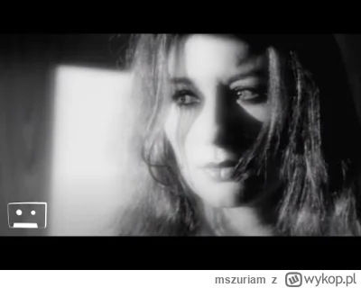 mszuriam - To taka trochę muzyka wyjściowa Naszych Czasów. Taka #toriamos Moim zdanie...