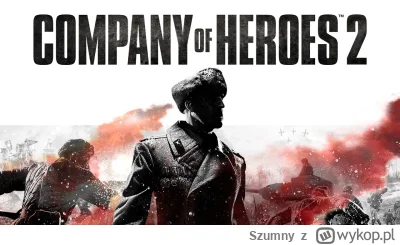 Szumny - Pamiętacie jak roSSjanie zrobili review boomning Company of Heroes 2 w dniu ...