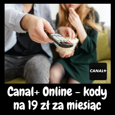LubieKiedy - Canal+ Online - za 19 złotych

Kody umożliwiające zniżkę do 19 zł za mie...