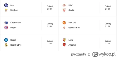 pyczasty - Dobre dzisiaj mecze, który najciekawszy będzie waszym zdaniem?

#pilkanozn...