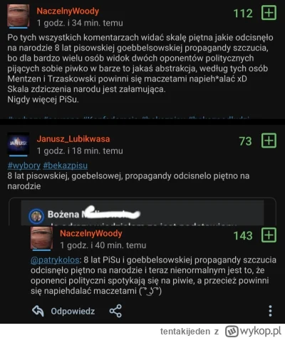 tentakijeden - @NaczelnyWoody i kto to mówi xD

Uwaga na peowskie boty piszące o 8 la...